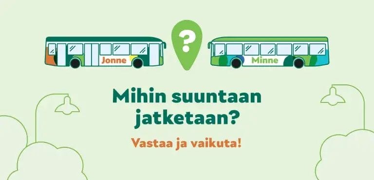Mihin suuntaan jatketaan? Vastaa ja vaikuta!